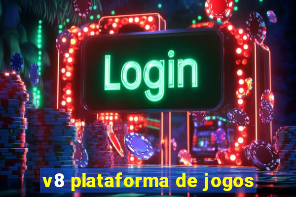 v8 plataforma de jogos